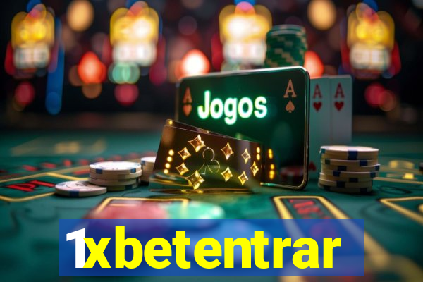 1xbetentrar