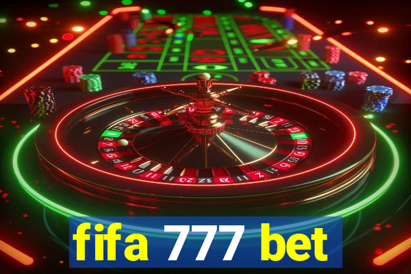 fifa 777 bet