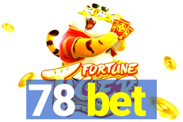 78 bet