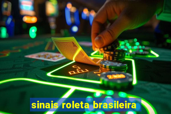 sinais roleta brasileira