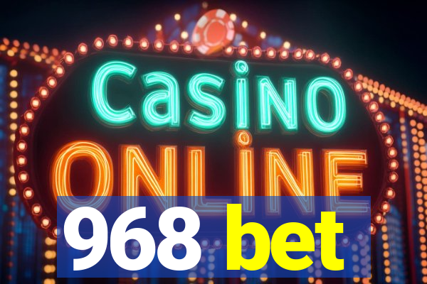 968 bet