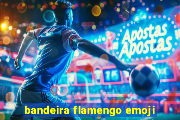 bandeira flamengo emoji