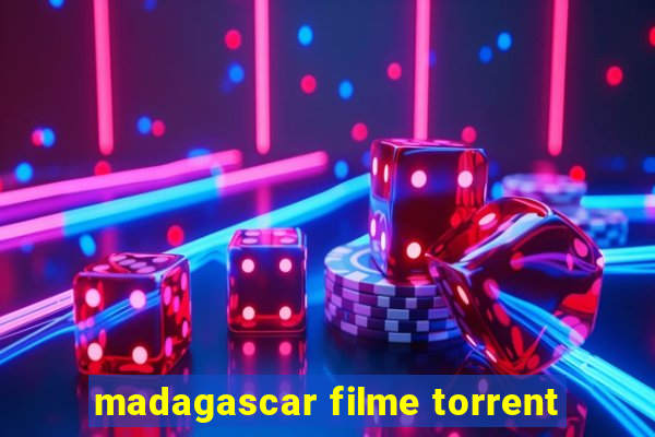 madagascar filme torrent