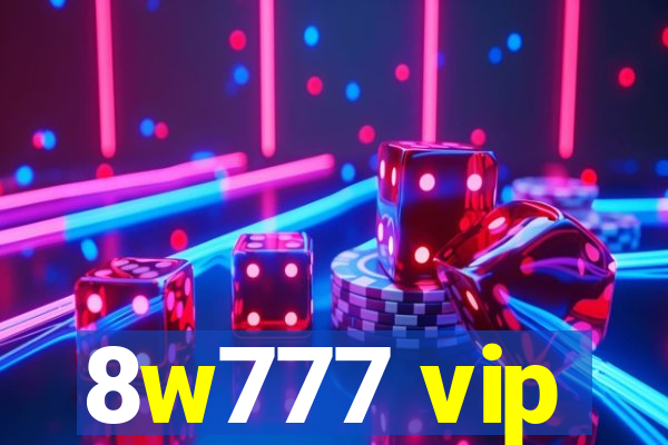 8w777 vip