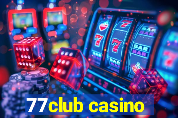 77club casino