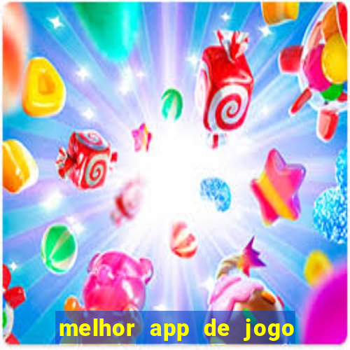 melhor app de jogo para ganhar dinheiro