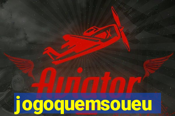 jogoquemsoueu