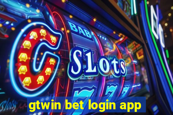 gtwin bet login app