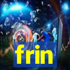 frin