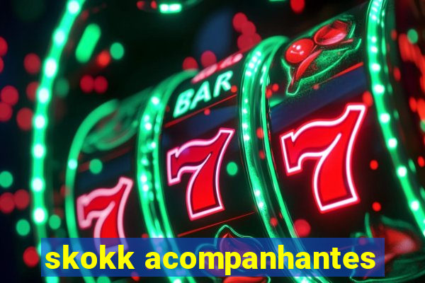 skokk acompanhantes