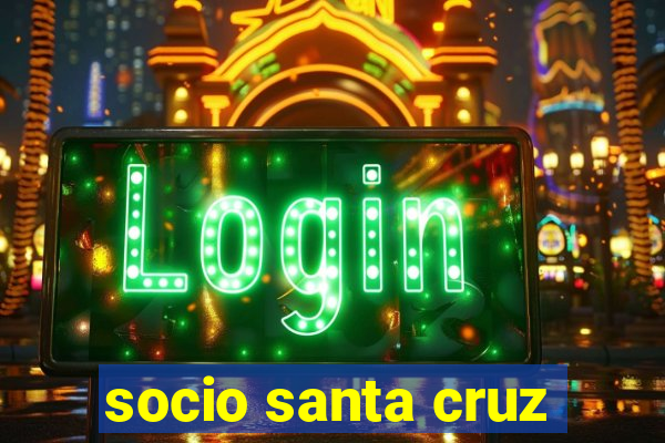 socio santa cruz