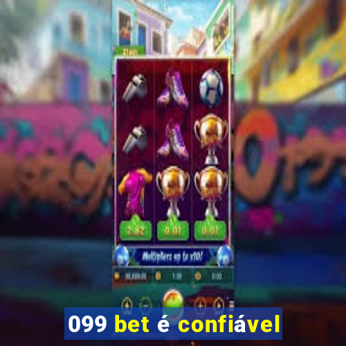 099 bet é confiável