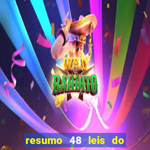 resumo 48 leis do poder pdf