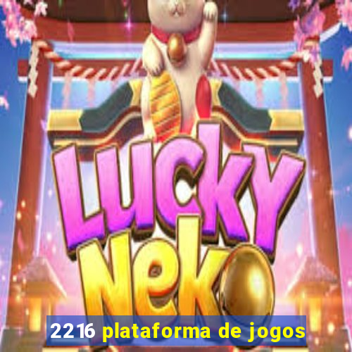 2216 plataforma de jogos