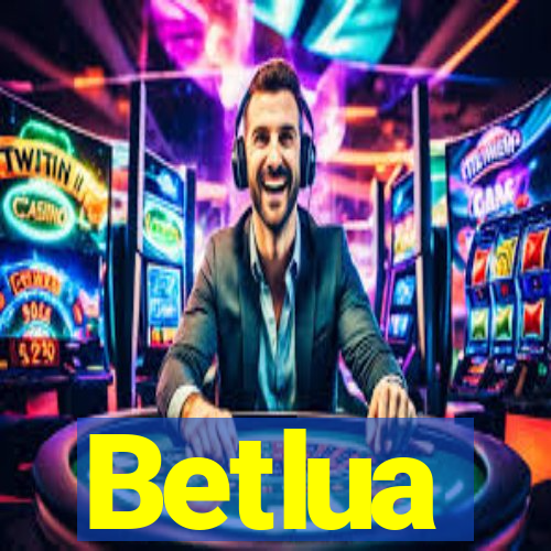 Betlua