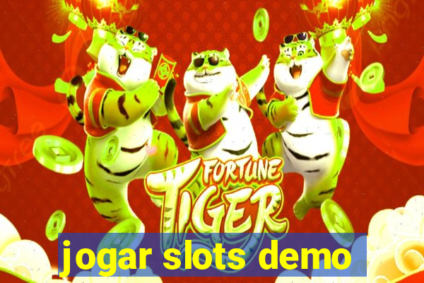 jogar slots demo