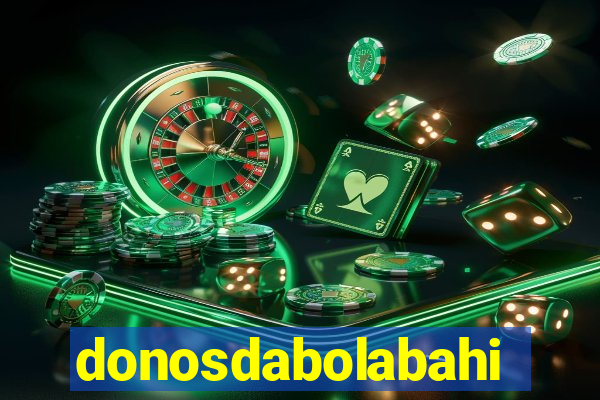 donosdabolabahia