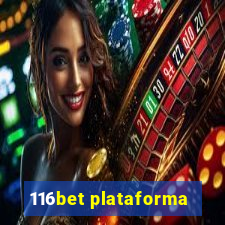 116bet plataforma