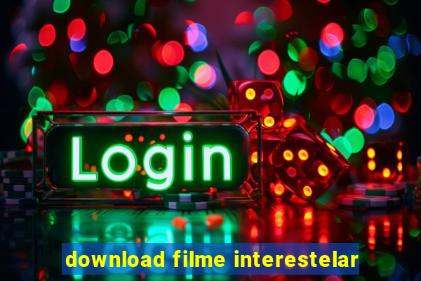 download filme interestelar