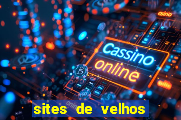 sites de velhos ricos que querem bancar