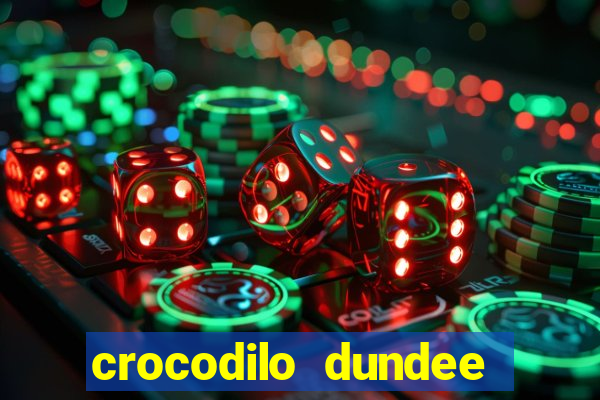 crocodilo dundee filme completo dublado