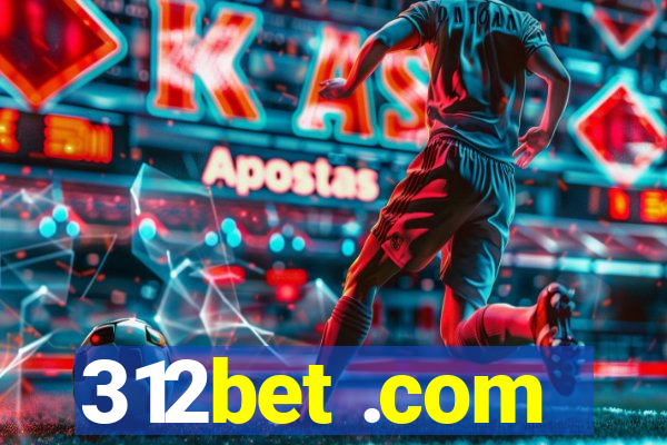 312bet .com