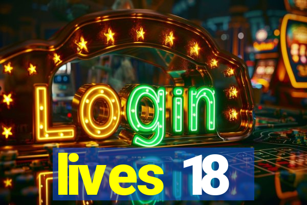 lives 18