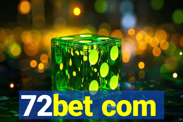 72bet com