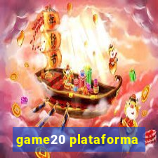 game20 plataforma