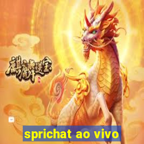 sprichat ao vivo