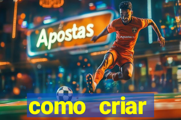 como criar plataforma de jogo do tigre