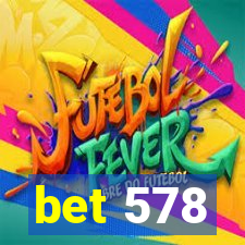 bet 578