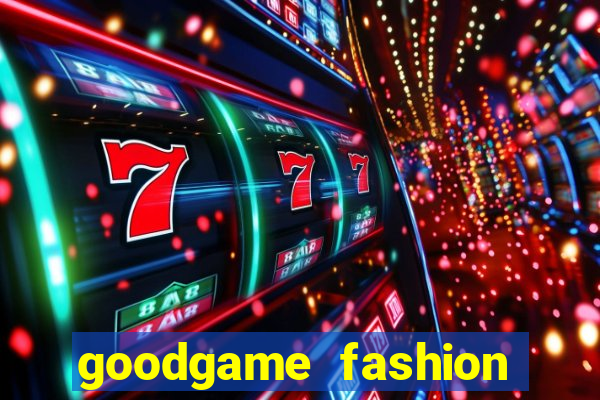 goodgame fashion click jogos