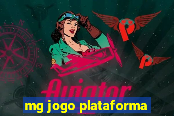 mg jogo plataforma