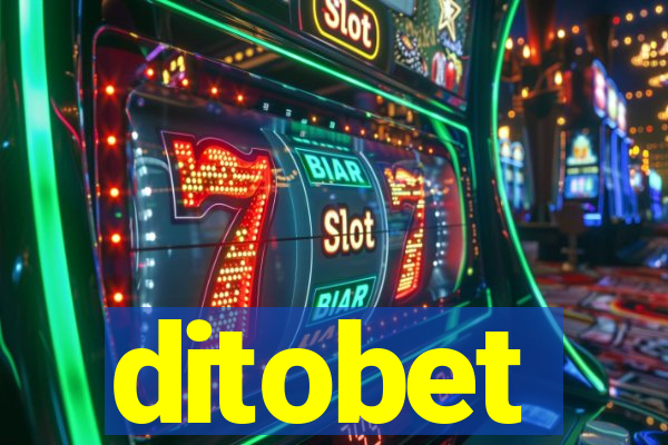 ditobet