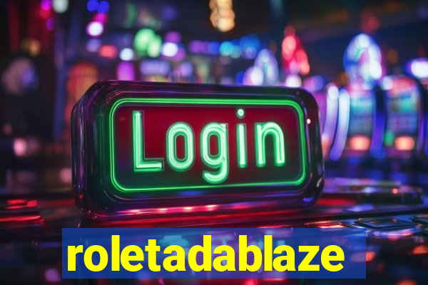 roletadablaze