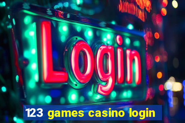 123 games casino login