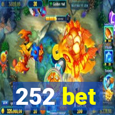 252 bet