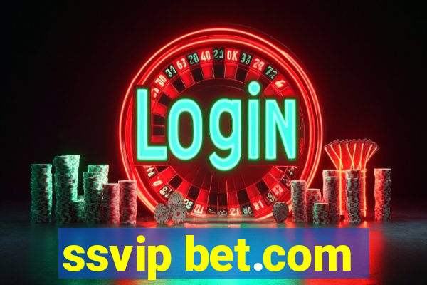 ssvip bet.com