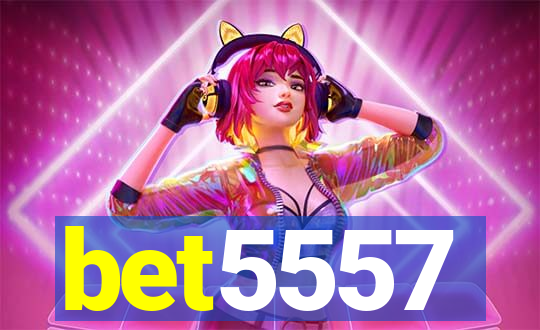 bet5557