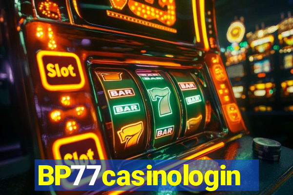 BP77casinologin