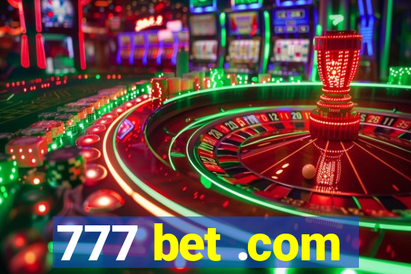 777 bet .com