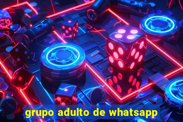 grupo adulto de whatsapp