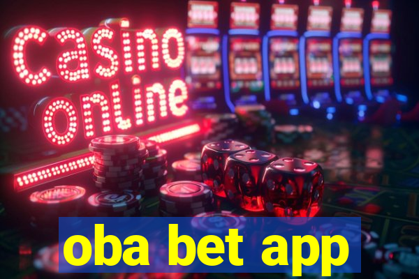 oba bet app