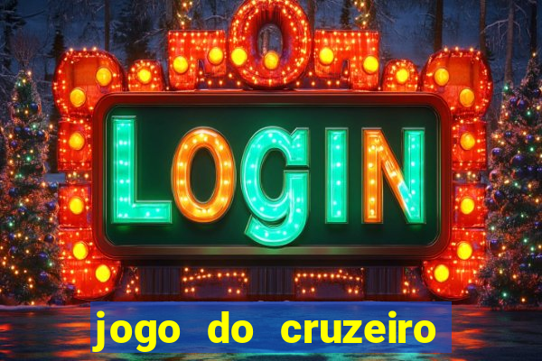 jogo do cruzeiro ao vivo hd