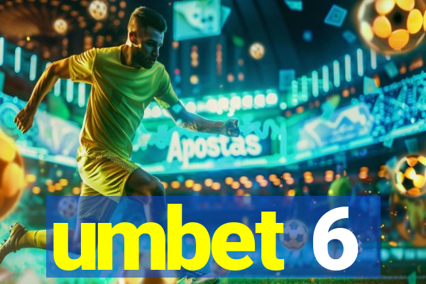 umbet 6