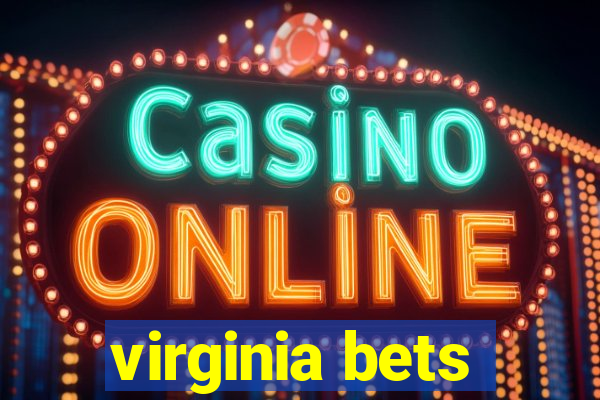 virginia bets