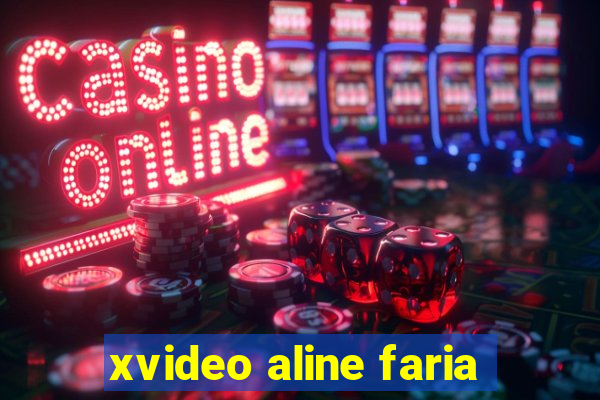 xvideo aline faria