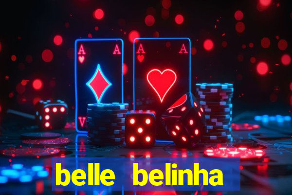 belle belinha privacy vazados