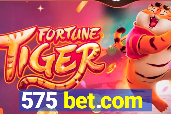 575 bet.com